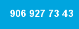 906 927 73 43
